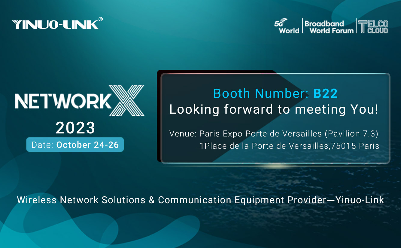 YINUO-LINK Invites You to Meet in Paris, France【BBWF-Network X 2023 | EUROPEAN COMMUNICATIONS FAIR】